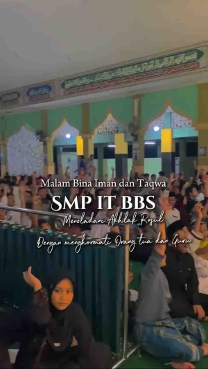 Malam Bina Iman Dan Taqwa SMPIT BBS